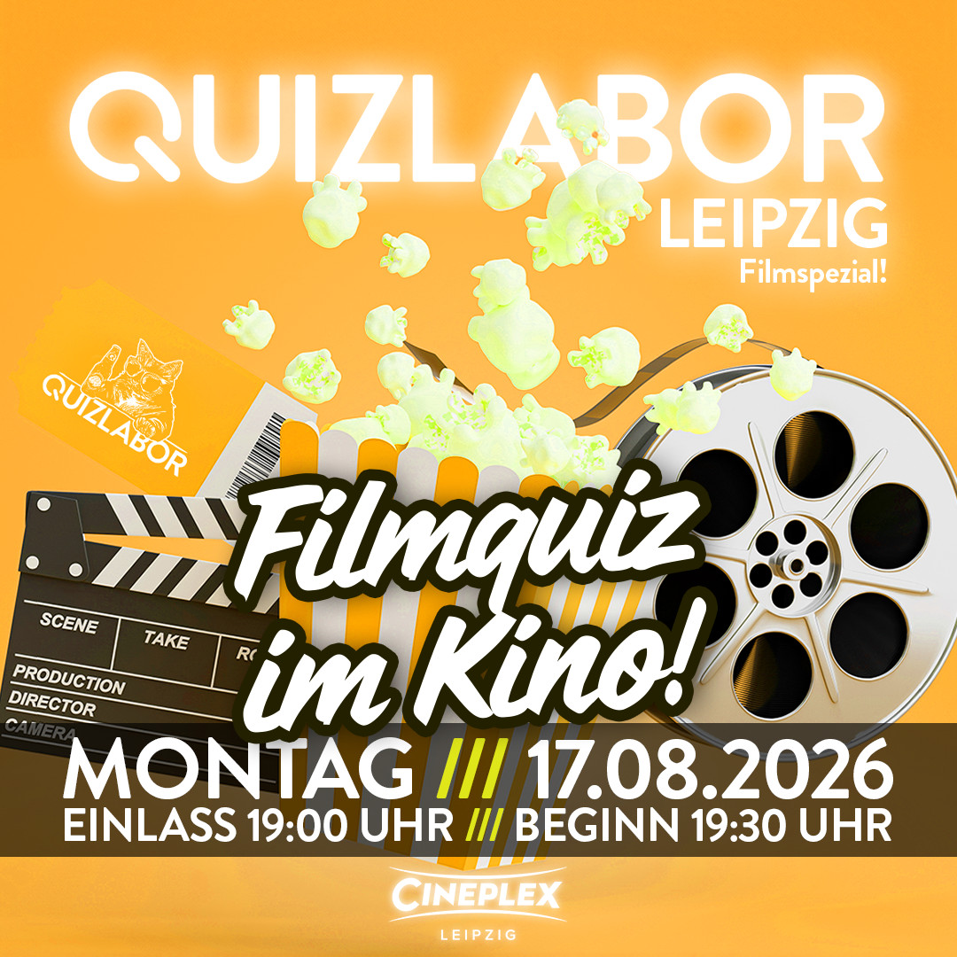 QUIZLABOR Leipzig Spezial - Das Filmpezialquiz im Kino!