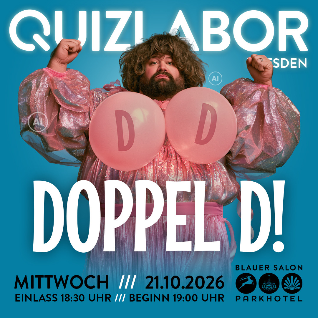 QUIZLABOR Dresden #144 - Doppel D!