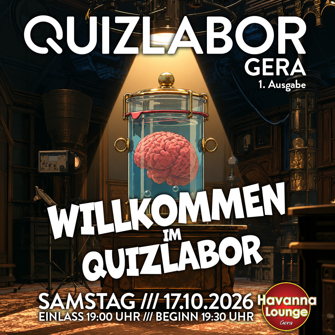 QUIZLABOR Gera #1 - Willkommen im Quizlabor!